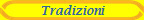 Tradizioni